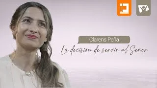  LA DECISIÓN DE SERVIR AL SEÑOR, CLARENS PEÑA