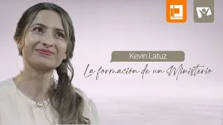 LA FORMACIÓN DE UN MINISTERIO,  KEVIN LATUZ